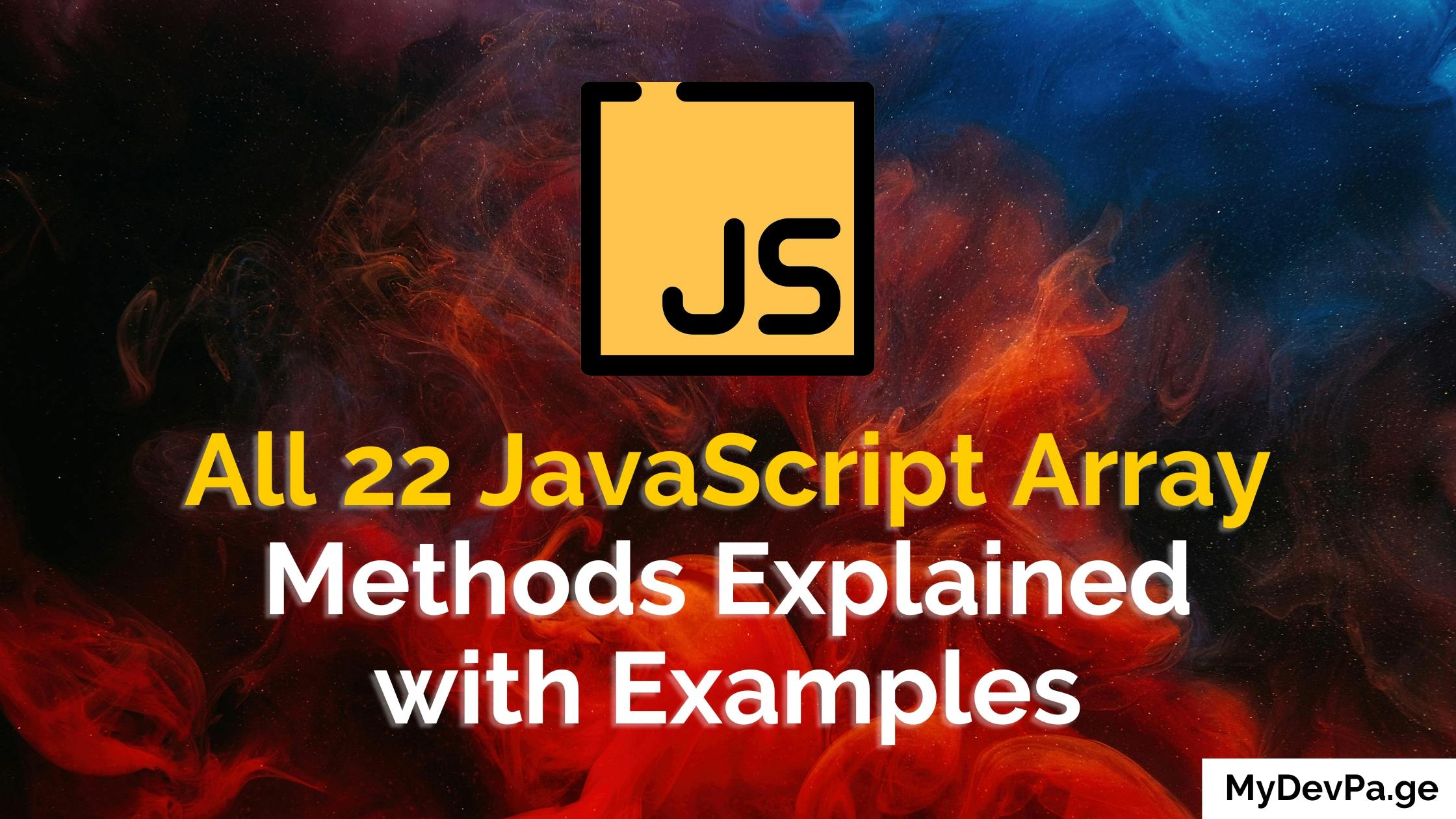 all-22-javascript-array-methods-explained-with-examples
