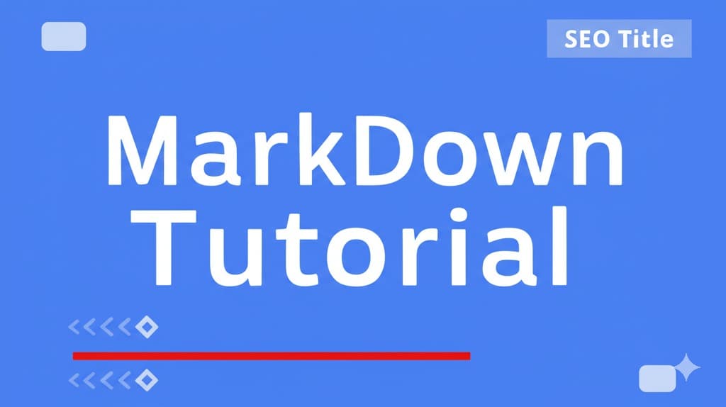 Markdown Tutorial